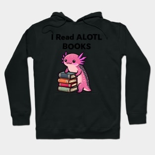Kawaii Axolotl Book Lover Hoodie